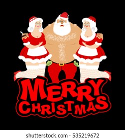 Bad and Drunk Santa and two sexy girls. Entertainment for adults. Strippers hugging man with money. Claus and whores, prostitutes. Merry Christmas. Adult New Year.