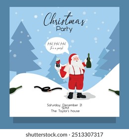 Bad funny drunk Santa Claus drinking. Card invitation to the party