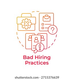 Malas prácticas de contratación icono de concepto de gradiente rojo. Recluta equivocada. Causa de rotación involuntaria de empleados. Ilustración de línea de forma redonda. Abstractas idea. Diseño gráfico. Fácil de usar en material promocional,