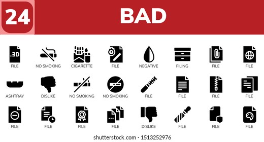 bad icon set. 24 filled bad icons.  Collection Of - File, No smoking, Cigarette, Negative, Filing, Ashtray, Dislike icons