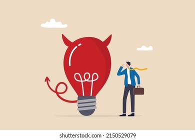 Bad idea cause problem and failure, stupid mistake or poor idea, disappointment from rejected, evil and negative opinion concept, confused businessman looking at devil lightbulb doubting it bad idea.