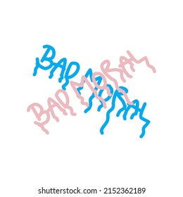 Bad Moral Typography Streetwear, Urban Design Patch Blue and Pink Color Patch Commercial Use