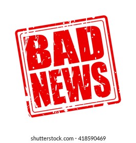 BAD NEWS red stamp text on white