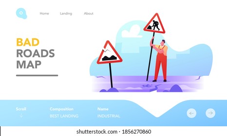 Bad Road Landing Page Template. Worker Male Character Set Up Sign for Asphalt Under Maintenance or Construction. Highway with Holes, Destroyed City Infrastructure Concept. Cartoon Vector Illustration