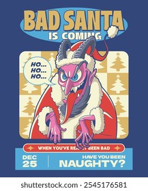 Bad Santa is Coming Retro Cartoon Illustration Design