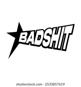 Mala mierda con la tipografía de la estrella Y2K Logo Patch Ropa Diseño de Vector de moda K56, Uso comercial