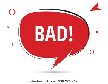 BAD speech bubble text. Hi There on bright color for Sticker, Banner and Poster. vector illustration.