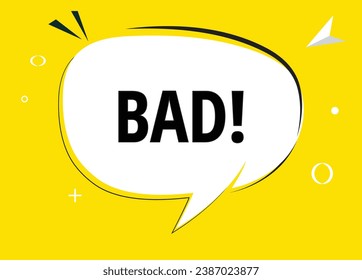BAD speech bubble text. Hi There on bright color for Sticker, Banner and Poster. vector illustration.