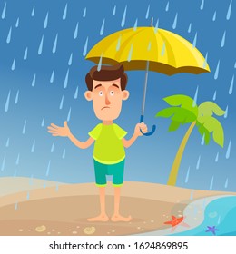 Bad, unhappy vacation. Tourist in resort standing under an umbrella and hides from the rain. Rainy season, terrible journey . Bad weather at resort. Vector illustration, flat design cartoon style.