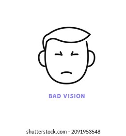 Bad Vision Line Icon. Checking Eyesight, Squinting, Problem With Eyes  Flat Icon. Oculist Consultation, Health Care Outline Sign. Editable Stroke