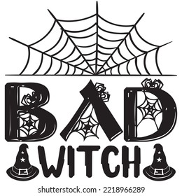 Bad Witch T-shirt Design Vector File.