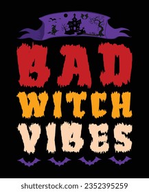 Bad Witch Vibes, Halloween Tees, Boo Halloween Shirt, Pumpkin, Spider, Halloween T-shirt, Retro groovy, Stay Spooky, Greeting Card, Poster, and Mug Design.