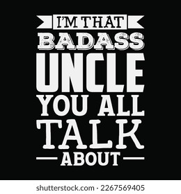 Badass Uncle T-Shirt funny t-shirt design