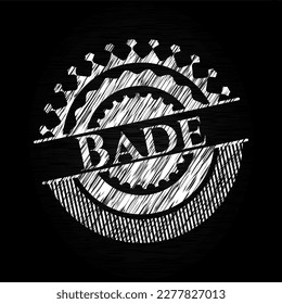 Bade with chalkboard texture. Vector Illustration. Detailed. 