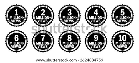 badge, badges, view, views, icon, million, milestone, achievement, counter, social, media, viral, label, seal, round, circle, black, white, bold, number, count, video, digital, internet, reward, mark,