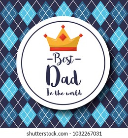 badge best dad in the world crown argyle pattern background