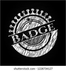 Badge chalk emblem written on a blackboard