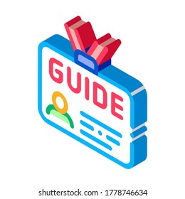 Vector de iconos de la Guía de distintivos. Signo de la Guía de insignia isométrica. Ilustración de símbolo aislado de color