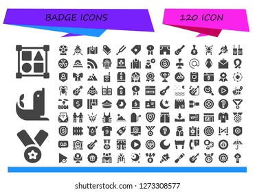  badge icon set. 120 filled badge icons. Simple modern icons about  - Shapes, Medal, Seal, Award, Alchemy, Download, Tag, Tuning, Price tag, Badge, Shorts, Guitar, Cricket, Torch