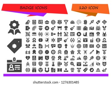  badge icon set. 120 filled badge icons. Simple modern icons about  - Quality, Accreditation, Price tag, Greenhouse, Manual, Music store, Police hat, Bitcoin, Shield, Medal, Pastry