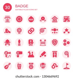 badge icon set. Collection of 30 filled badge icons included Gym bars, Button, H o, Medal, Dog house, Seal, Link, Hose, Reward, Throne, Award, Boxing, Volleyball net, Shield, Hair dryer