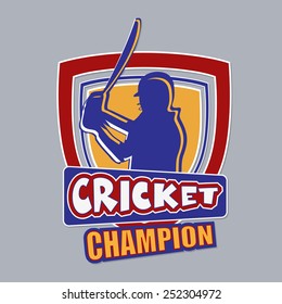 Badge or label with batsman in playing action and text Cricket Champion on grey background.