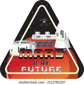 Badge of Mars is the future  illustration