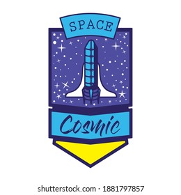 badge with one rocket in it and space cosmic lettering vector illustration design