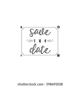 Badge as part of the design - Save the Date Sticker, stamp, logo - for design, hands made. With the use of floral elements, calligraphy and lettering