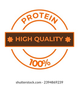 Badge, protein label or sticker on white background, 100% percent high protein, high protein stamp, emblem vector icon. vector illustration