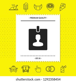 Badge symbol icon. Graphic elements for your design