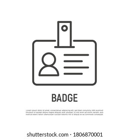 Icono de línea delgada, identificación personal. Acceso de seguridad. Ilustración vectorial.