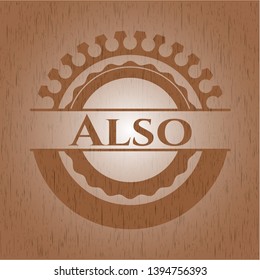 Also badge with wood background