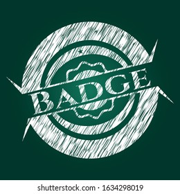 Badge written with chalkboard texture. Vector Illustration. Detailed.