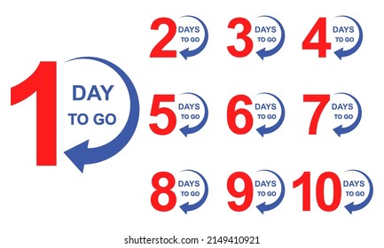 Badges or stickers with countdown days left. Day to go promotional banner. From 1 to 10 days.