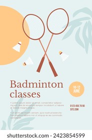 Badminton classes invitation with rackets and shuttlecocks. Vector illustration in retro style. Summer leaves shadows, abstract sun, label with text. Vintage vertical poster with sport event.