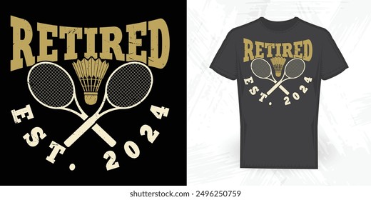 Badminton Player Funny Vintage Racket T-shirt Design