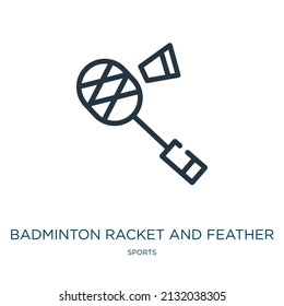 Badminton Schläger und Feder dünnen Linie Symbol. Feder, spielen Sie Linearsymbole aus dem Sportkonzept isolierte Umrisszeichen. Vektorgrafik-Symbol-Element für Webdesign und Apps.