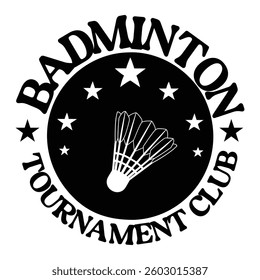 Badminton Tournament Club Design Vector, Racket shuttlecock illustration, racket indoor sport design Sublimation 