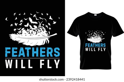 Badminton t-shirt design Feathers 
will fly but it should be with a shuttlecock vintage illustration