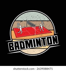 Badminton t-shirt design, Badminton typography, Vector illustration.
