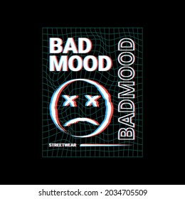 Badmood writing design, suitable for screen printing t-shirts, clothes, jackets and others