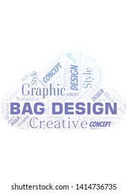 Bag Design word cloud. Wordcloud made with text only.