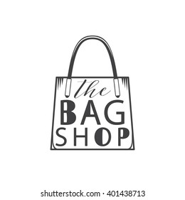 The bag shop. Vector emblem, insignia for your design a bag store. Isolated on white background. Hand Drawn, lettering, typography element