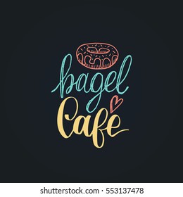 Bagel Cafe vector lettering logo, badge. Calligraphy with cookie Illustration on black background for prints, cards, posters, products packaging, branding.