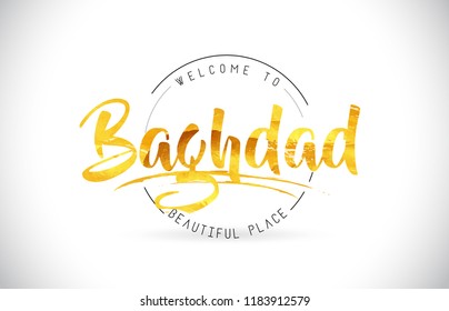 Baghdad Welcome To Word Text with Handwritten Font and Golden Texture Design Illustration Vector.