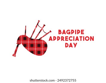 Bagpipe Appreciation Day. Flat design vector. Eps 10.