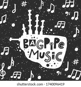 Bagpipe music festival vector illustration. Musical instrument silhouette with stylized lettering with ink drops. Cultural entertainment. Poster, card design.