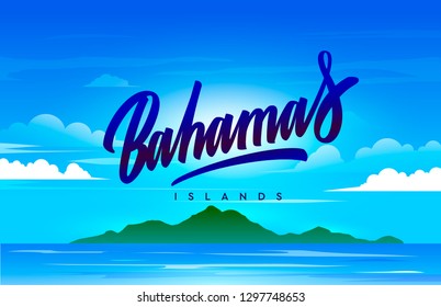 Bahamas islands handwriting  background and small island  sandy beach  palms   the ocean  Vector calligraphy 