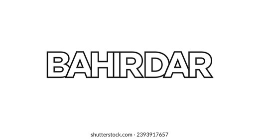 Bahir Dar in the Ethiopia emblem for print and web. Design features geometric style, vector illustration with bold typography in modern font. Graphic slogan lettering isolated on white background.